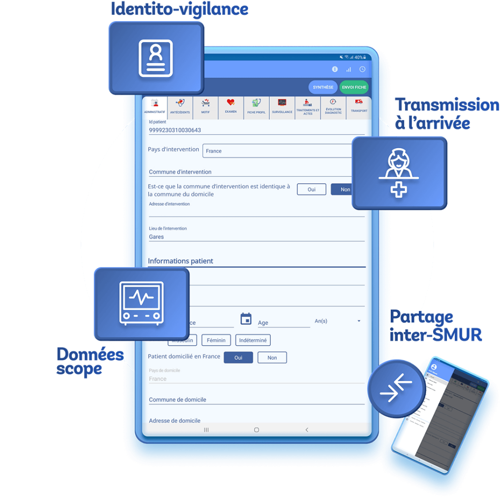 Tablette pr&eacute;sentant les fonctionnalit&eacute;s d&eacute;mat&eacute;rialis&eacute;es de la fiche patient SMUR dans l'application SMUR-tab.