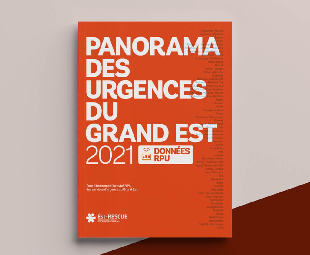 Panorama des urgences du Grand Est 2021 - &Eacute;dition RPU.